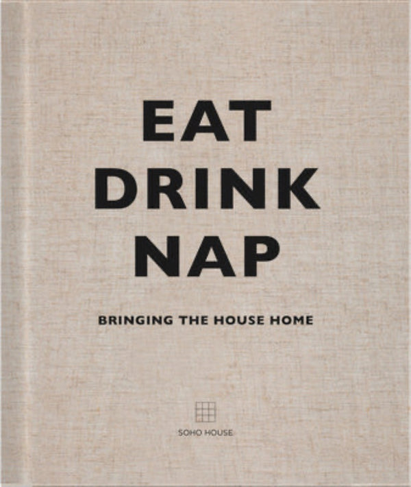 Eat, Drink, Nap • Bringing the House Home-VESY