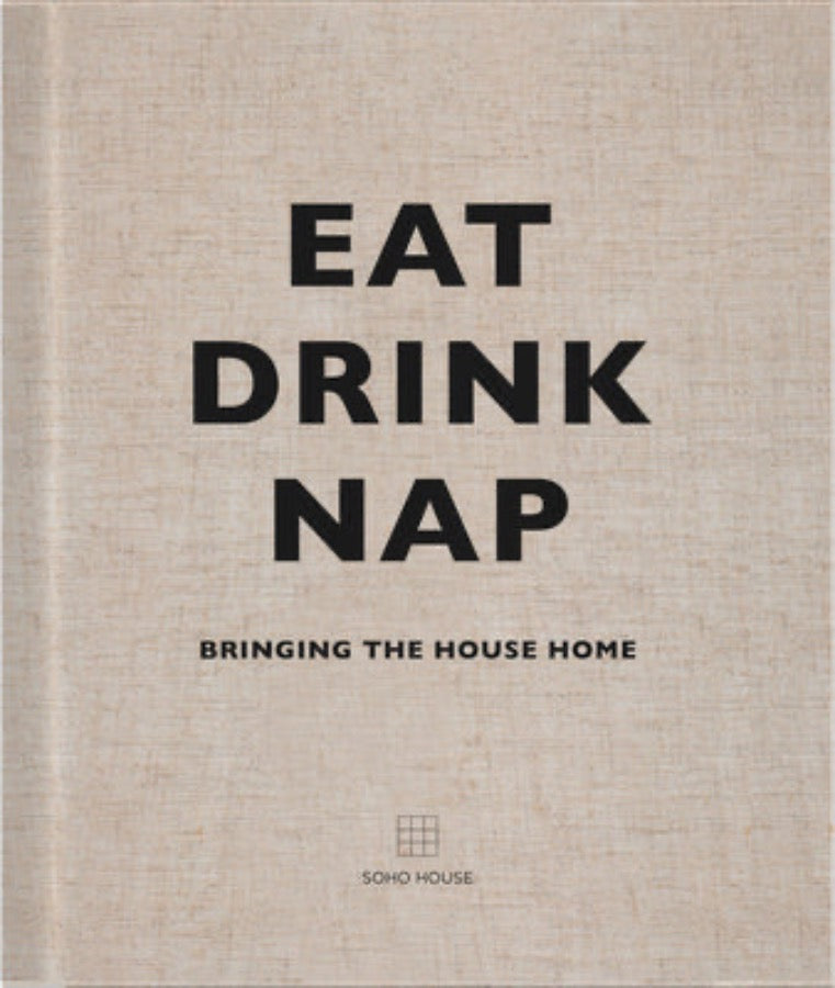 Eat, Drink, Nap • Bringing the House Home-VESY