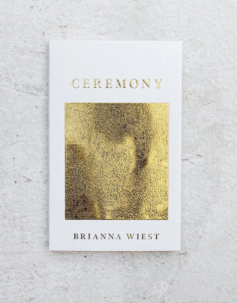 Ceremony by Brianna Wiest - VESY